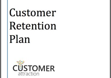 Customer Retention Strategies: Engagement, Programs, Plans and Tactics